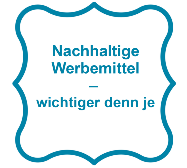 Blogbeitrag U-OHV Nachhaltige Werbung