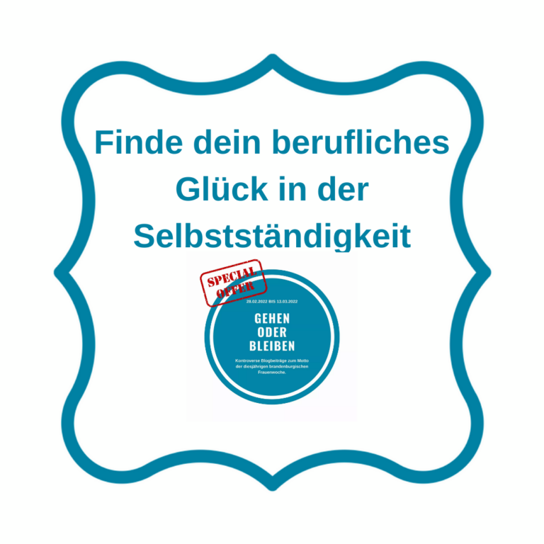 Finde dein berufliches Glück in der Selbstständigkeit