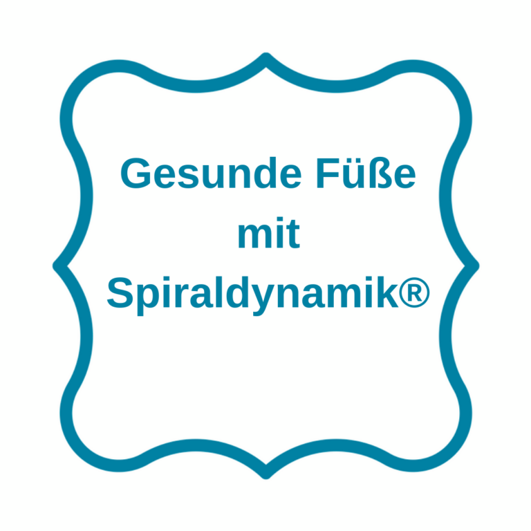 Gesunde  Füße mit Spiraldynamik®